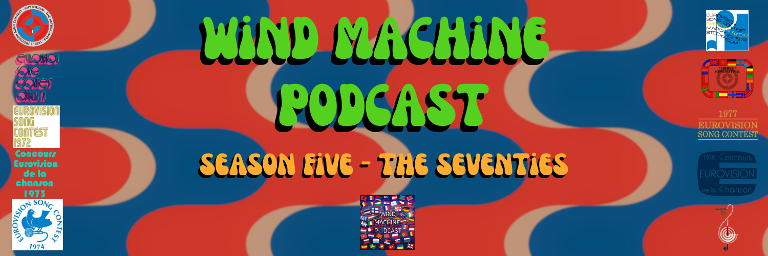 Wind Machine Discography Welcome to Eurovision in the 1970s! | Wind Machine Podcast
